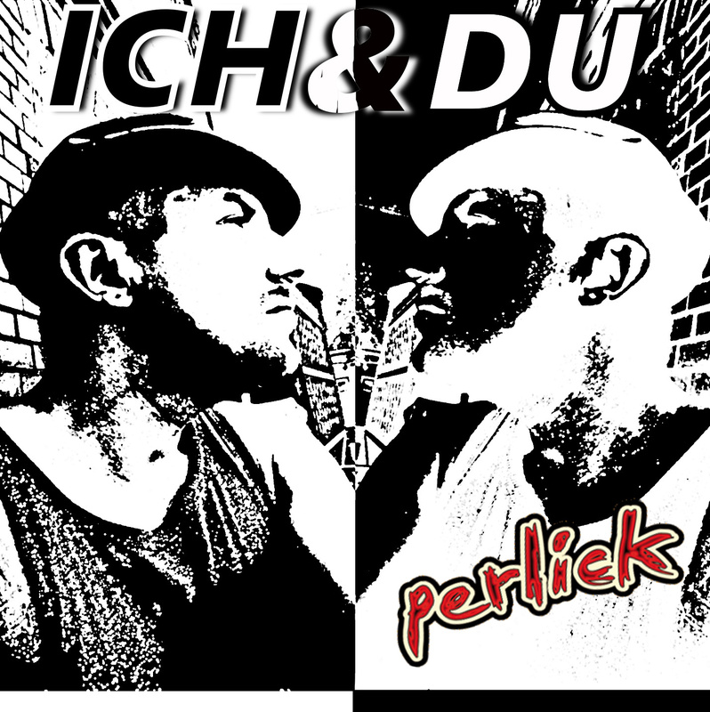 Daniel Perlick - Ich und Du