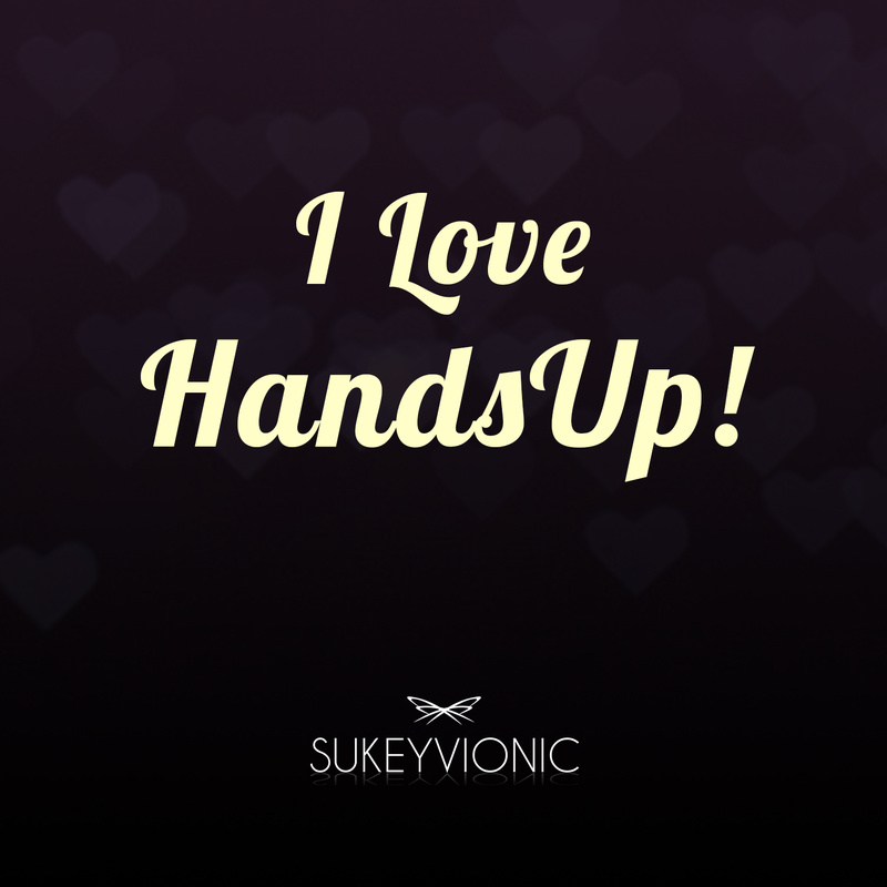 Sukey Vionic - I Love HandsUp!