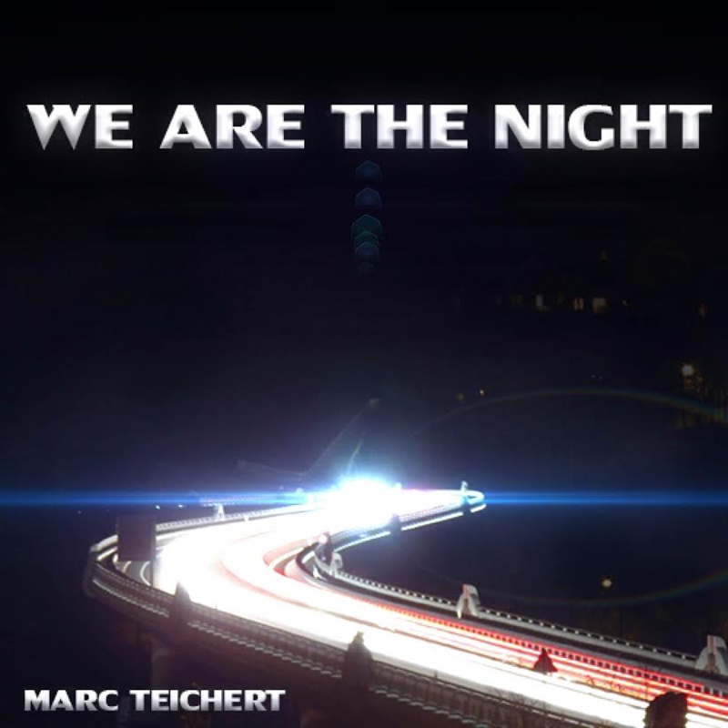 mdtmusic - We Are The Night