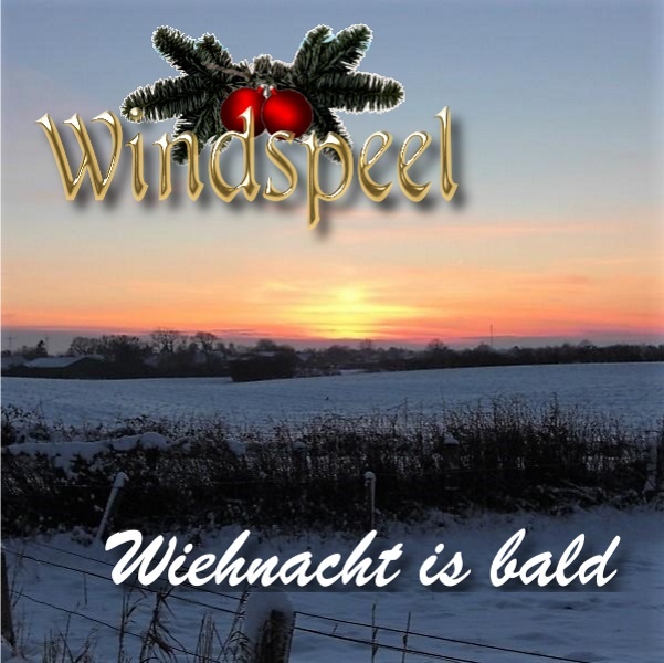 Windspeel - Wiehnacht is bald