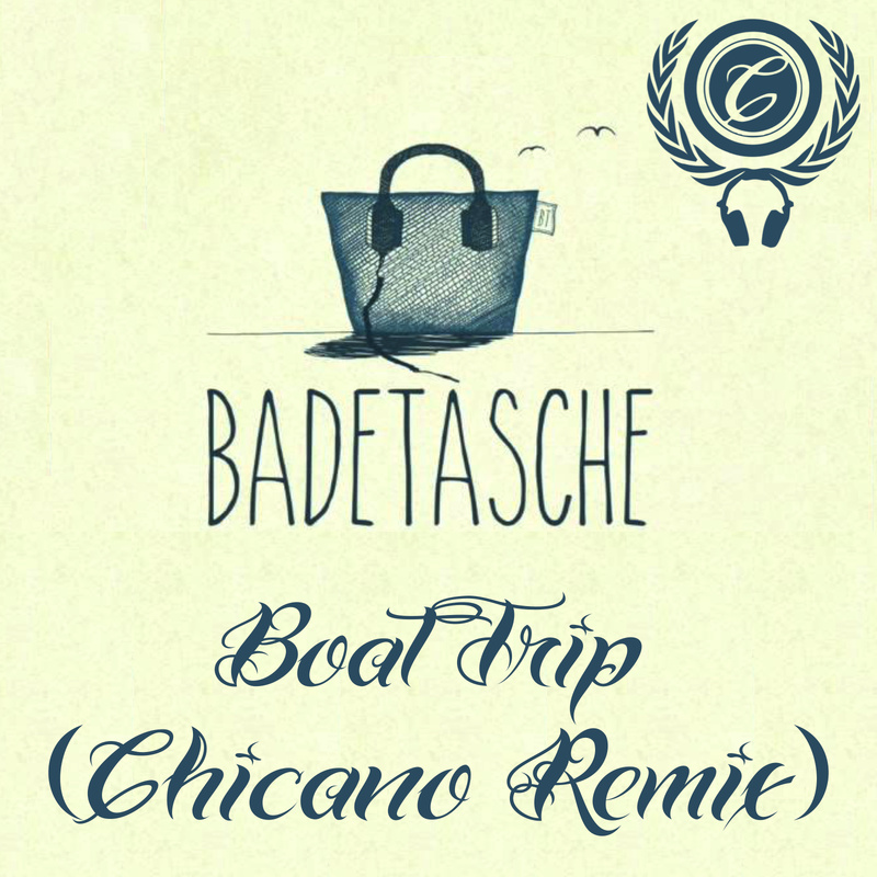 - Chicano - - Badetasche - Boat Trip (Chicano Remix)