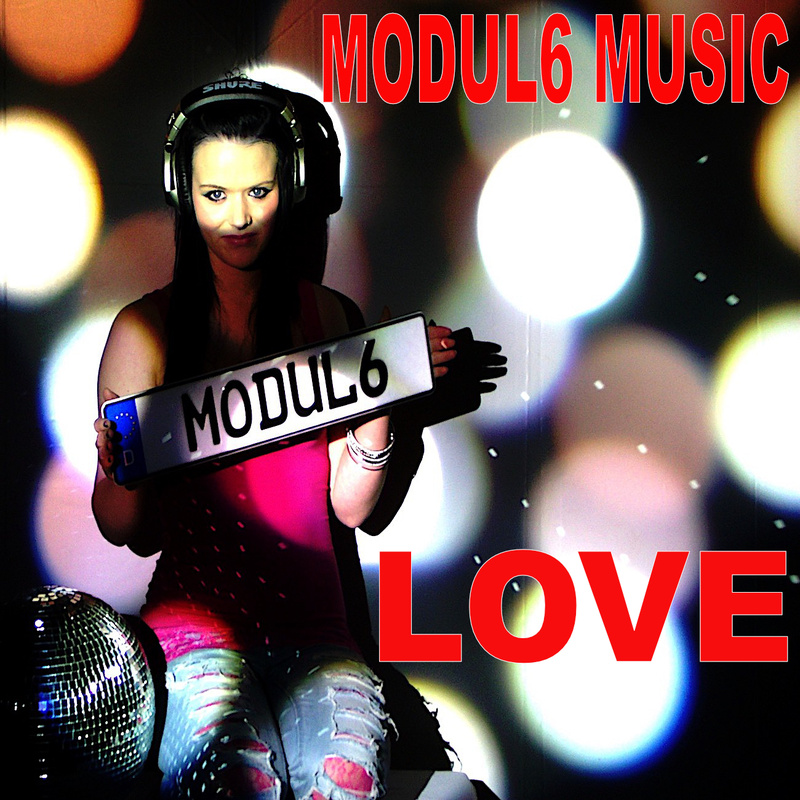 MODUL6 MUSIC - LOVE