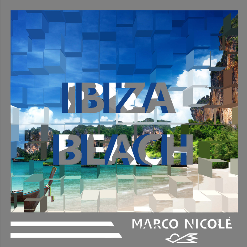 Marco Nicolé - Ibiza Beach