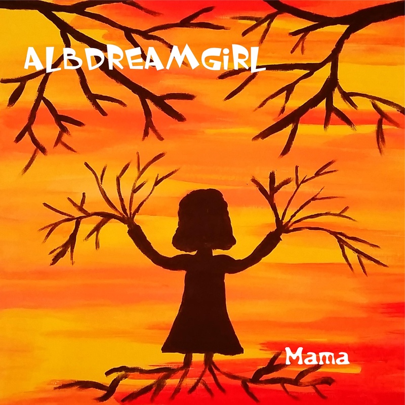 albdreamgirl - Mama