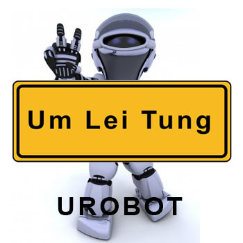 Um-Lei-Tung - Urobot (Less Time Edit)