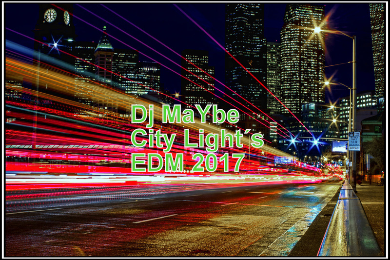 Dj MaYbe - City Light´s