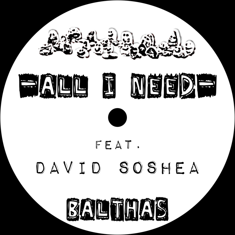 Balthas feat. David Soshea - All I Need