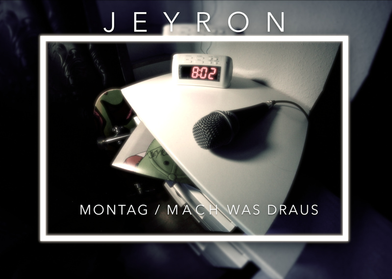 Jeyron - Montag