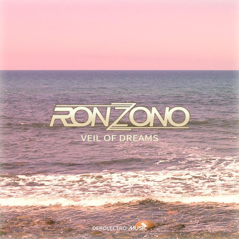 RONZONO - Veil Of Dreams (Original Version)