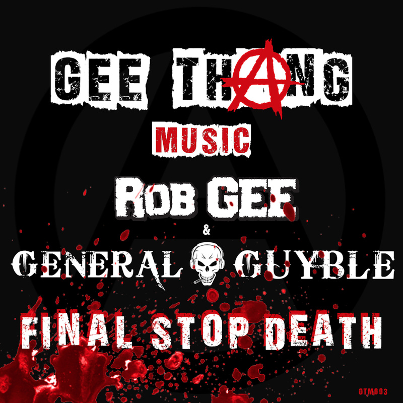 Rob Gee & General Guyble - Final Sotp Death