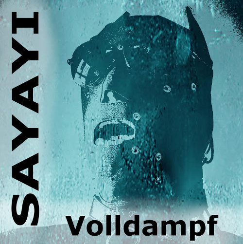 Sayayi - Volldampf...