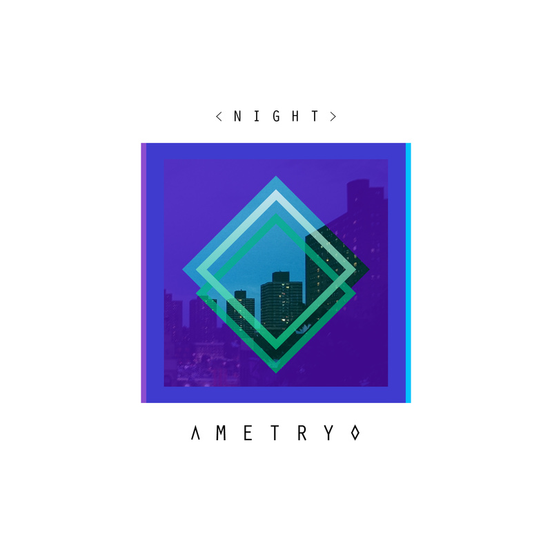 Ametryo - Night