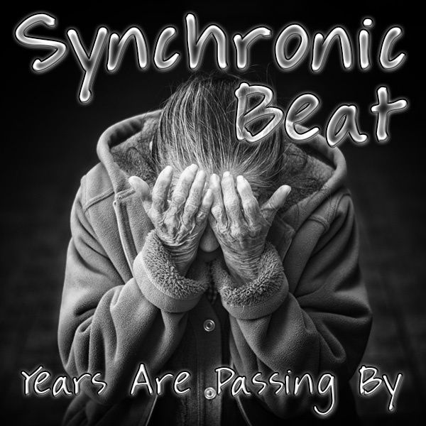 Synchronic Beat - Years Are Passing By