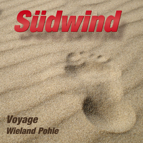 Wieland Pohle - Südwind