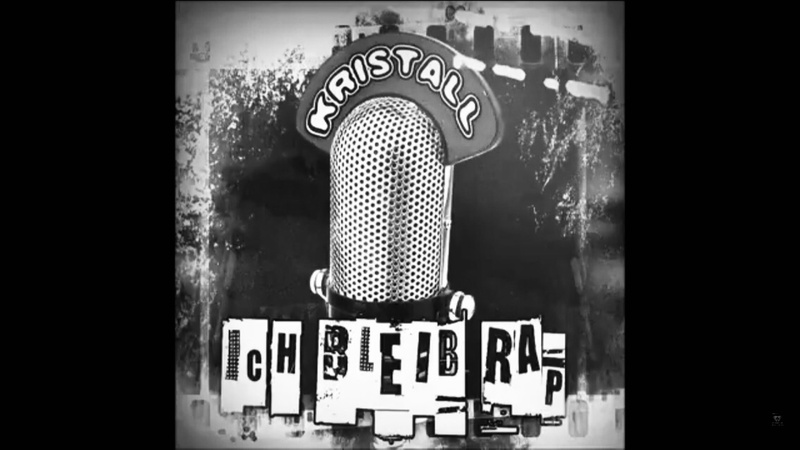 Kristall - Ich Bleibe Rap (Ft Namix68 Sàréth Limitless )
