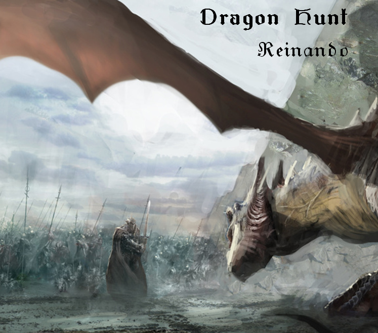 Reinando - Dragon Hunt