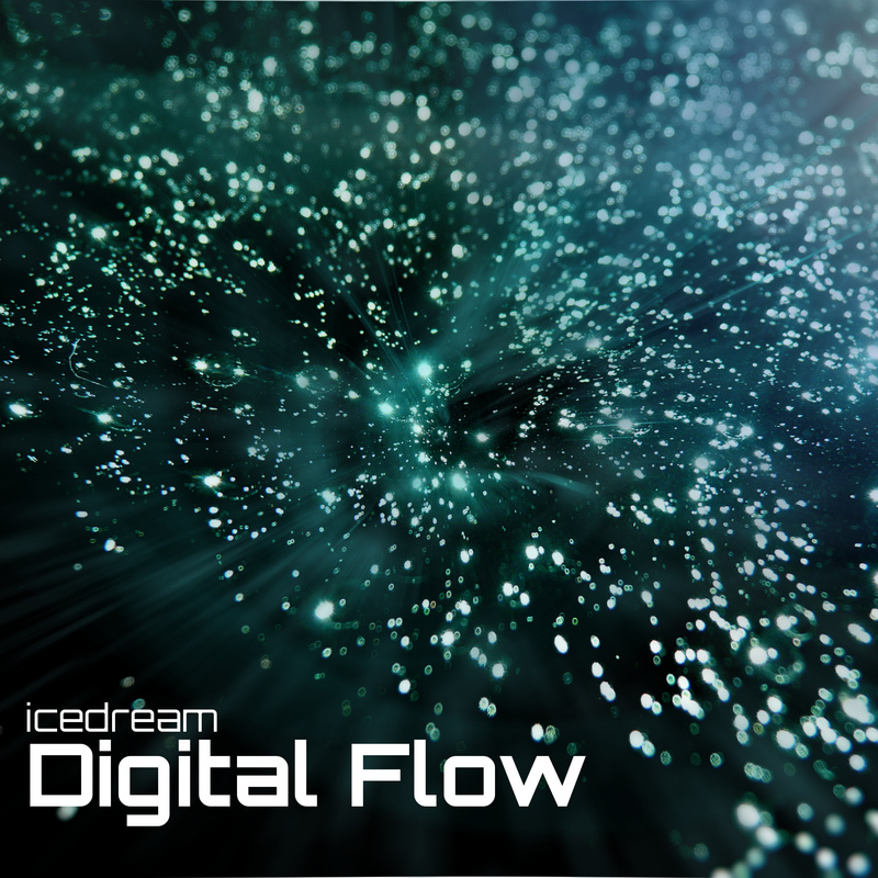 Icedream - Digital Flow (Original Mix)