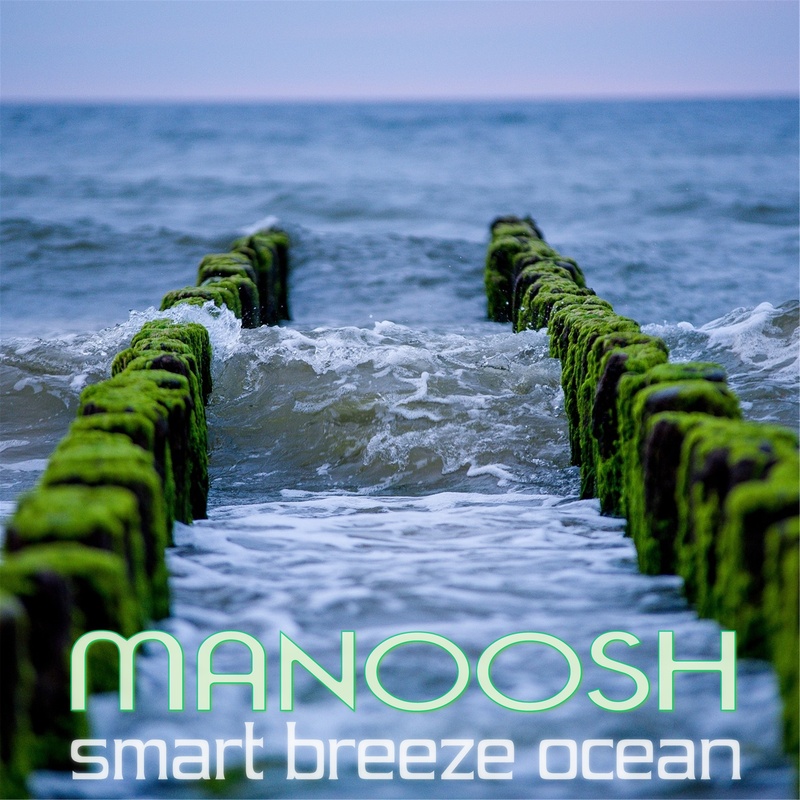 Manoosh - Smart Breeze Ocean