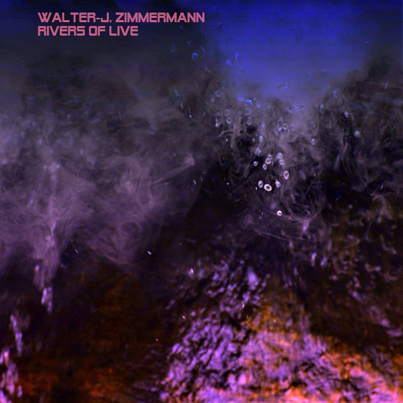 Walter-J. Zimmermann - rivers of life. part I