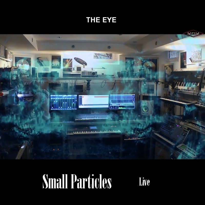 THE EYE - STUDIO LIVE "Small Particles" (04.2018)