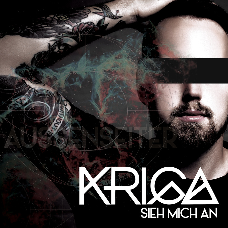 KRIGA - Sieh mich an