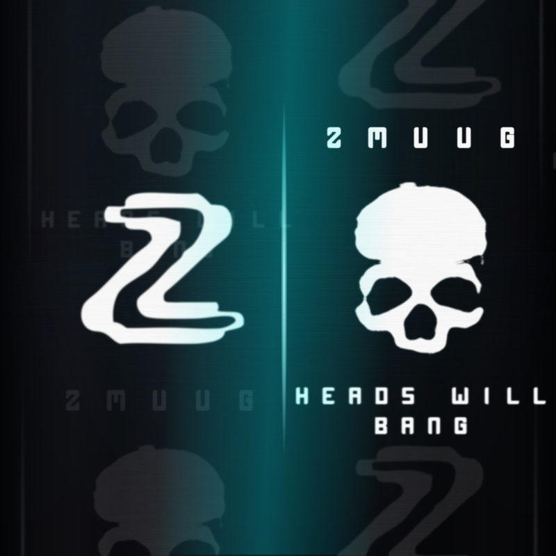 ZmuuG - Heads Will Bang