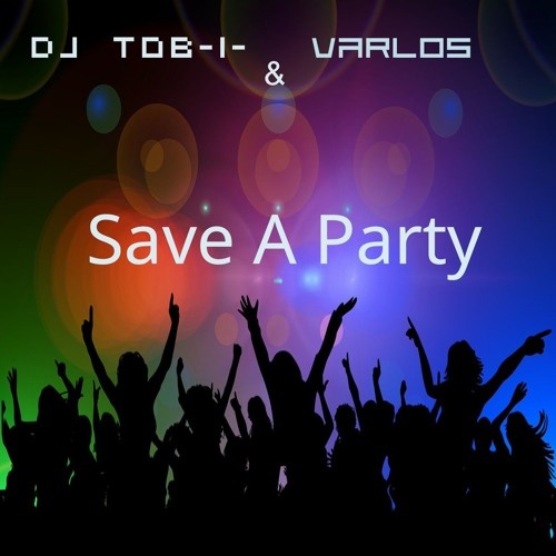 Varlos - Save A Party