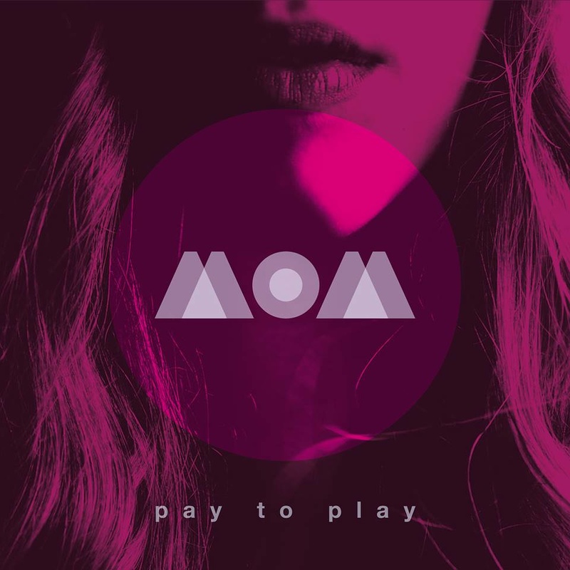 MOM Official - Pay To Play