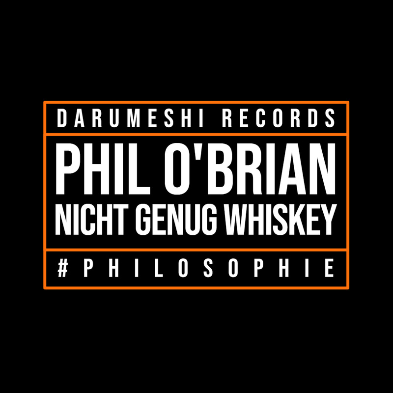 Phil OBrian - Nicht Genug Whiskey