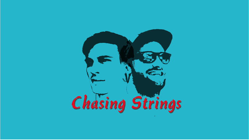 Chasing Strings - All My Life