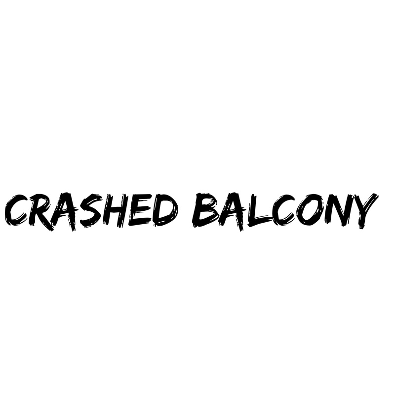 CRASHED BALCONY - Freak Out