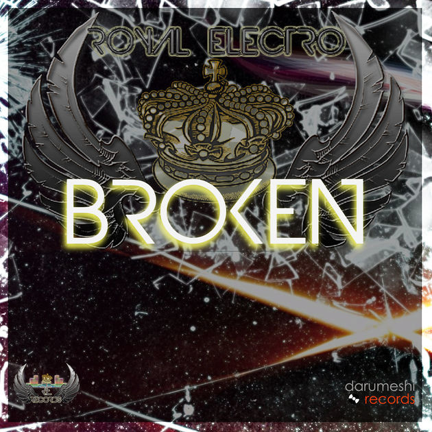Royal Electro - Broken (Original Mix)
