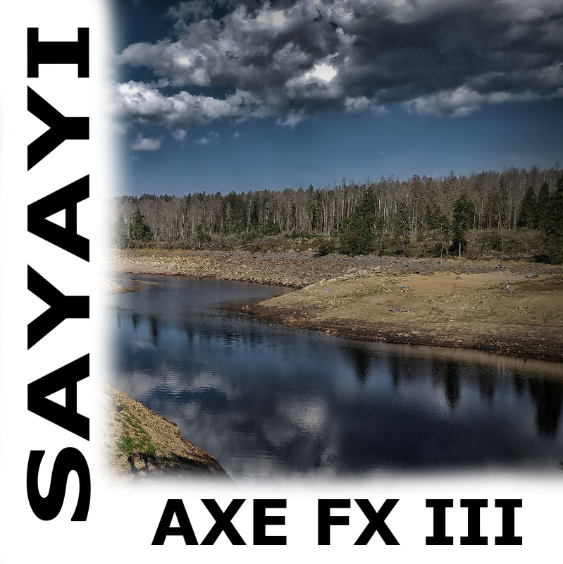 Sayayi - AXE FX III