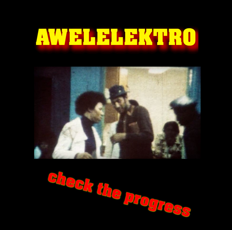 Awelelektro - CHECK THE PROGRESS -1. Single vom Album Mavera