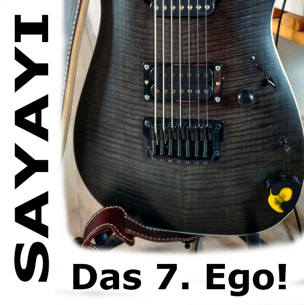 Sayayi - Das 7. Ego!
