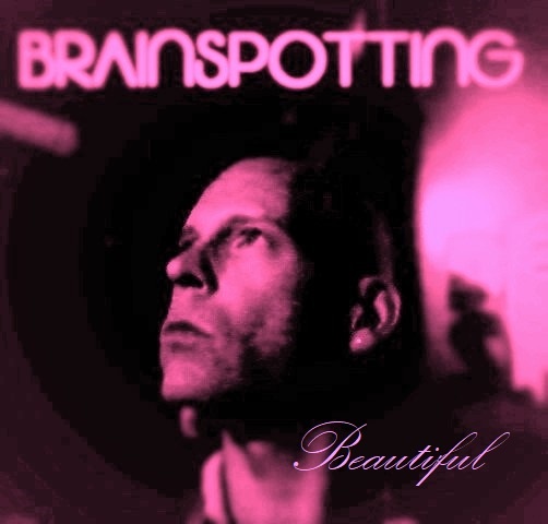 Brainspotting - Beautiful