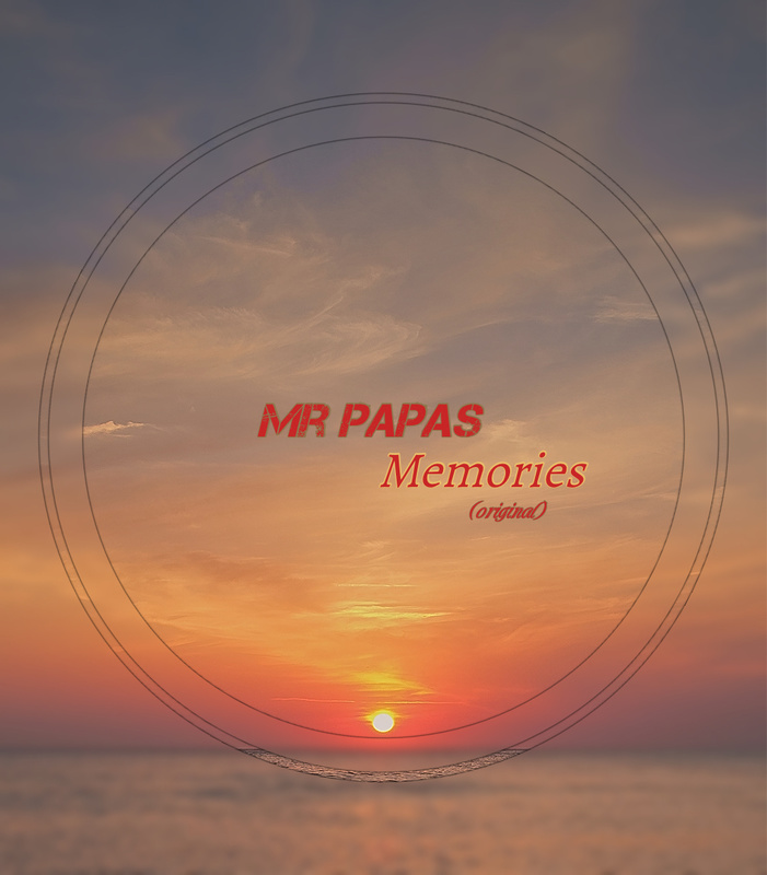 Mr PapaS - Memories