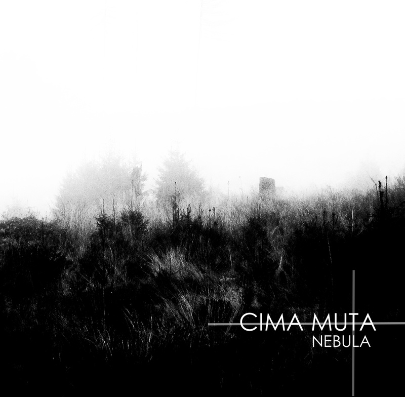 CIMA MUTA - NEBULA I