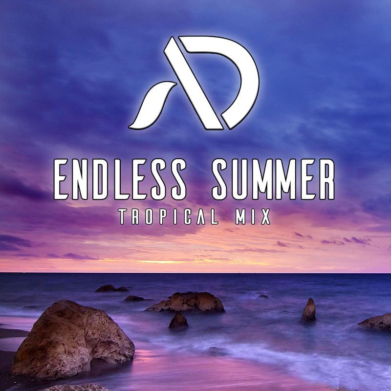 ALΞX DRANΞ - Endless Summer (Tropical Mix)