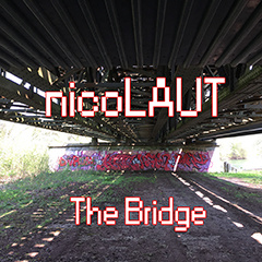 nicoLAUT - The Bridge
