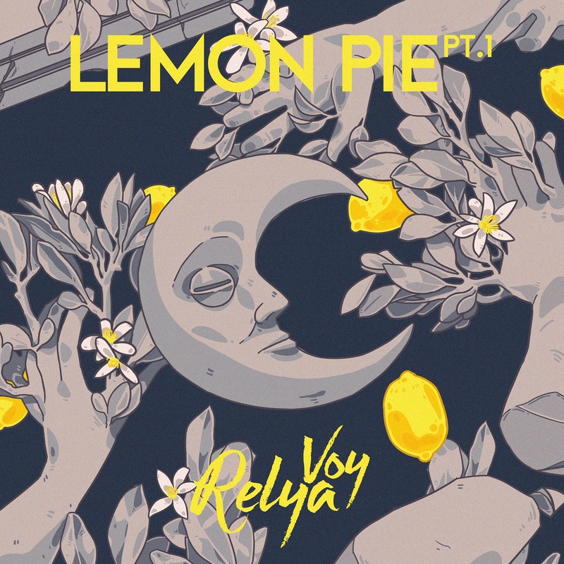 RELYA VOY - 04 - Lemon Pie, Pt. 1