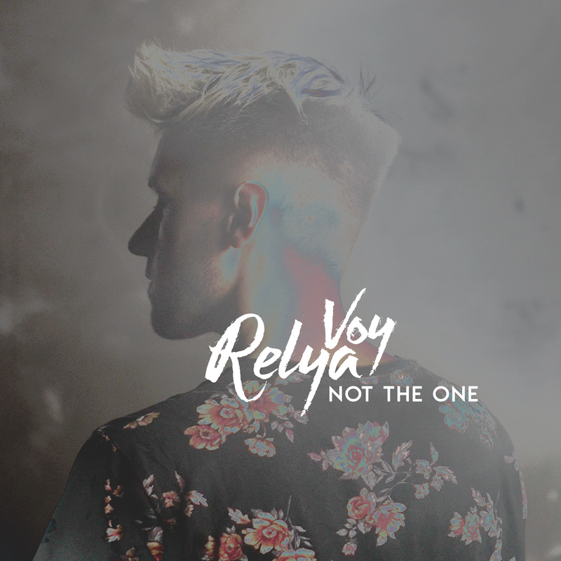 RELYA VOY - 02 - Not The One
