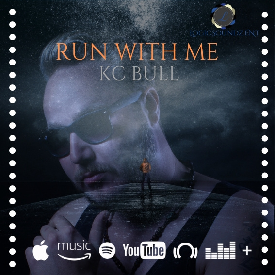 Kc Bull - Run With Me