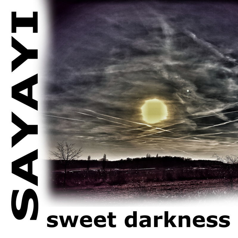 Sayayi - sweet darkness