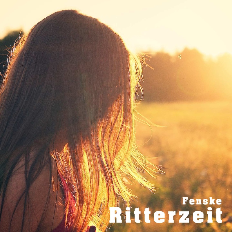 Fenske - Ritterzeit