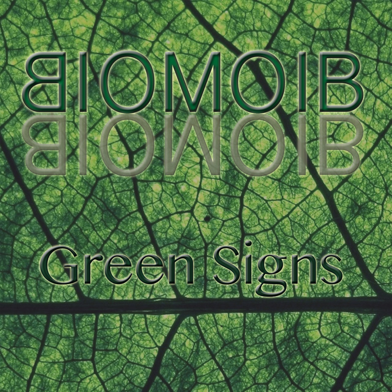Biomoib - Green signs