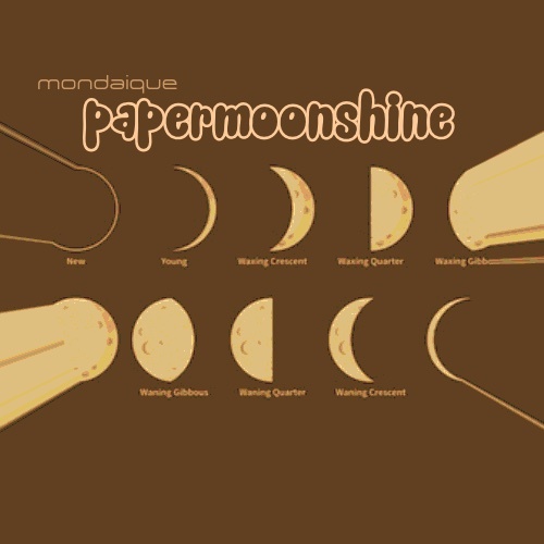Mondaique - Papermoonshine