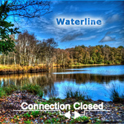 Connection Closed (Radio MIC) - Waterline (Part II)