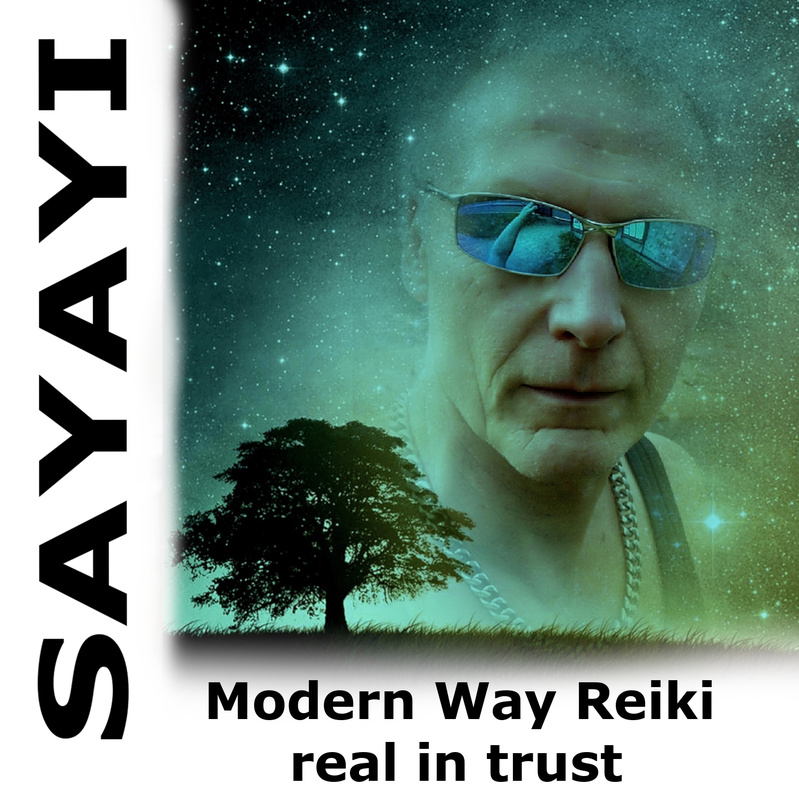 Sayayi - Modern Way Reiki -real in trust-
