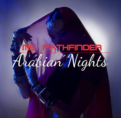 MS Pathfinder - Arabian Night